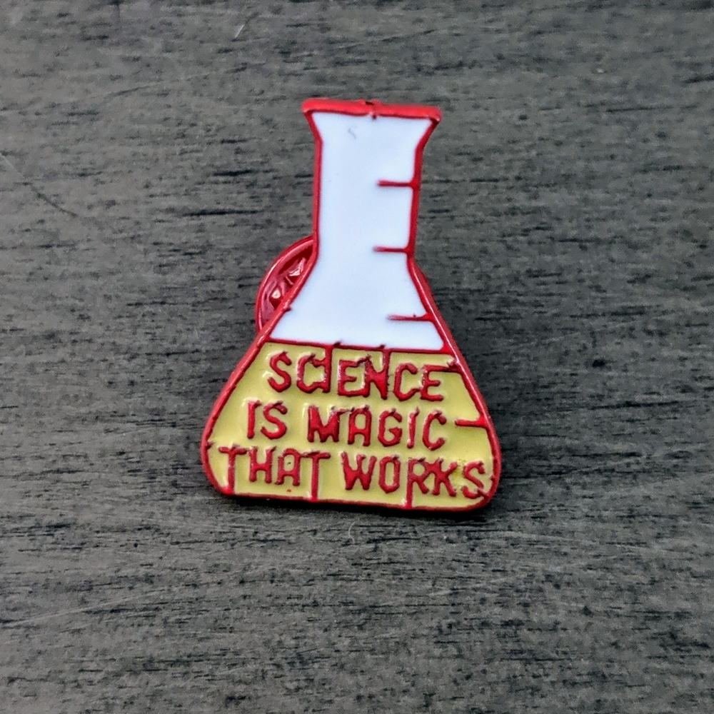 SCIENCE IS MAGIC enamel pin!